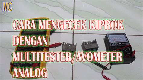 Cara Mengecek Kiprok Dengan Multitesteravometer Analog Youtube