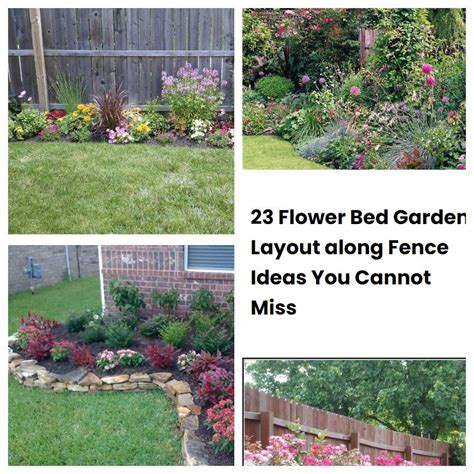 23 Flower Bed Garden Layout Along Fence Ideas You Cannot Miss Sharonsable