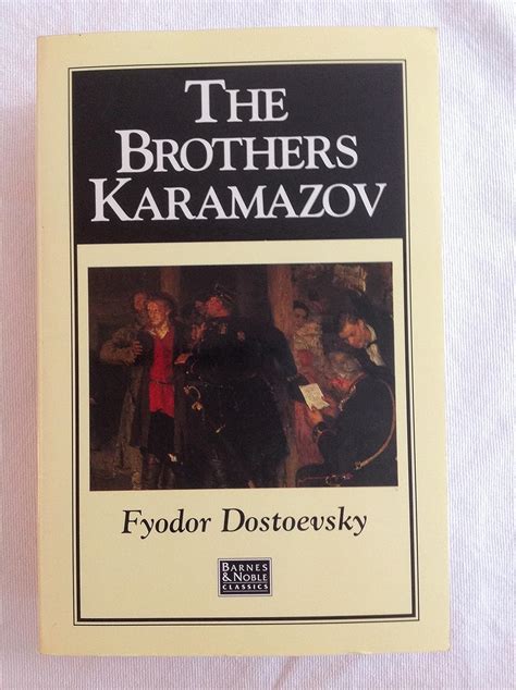 Amazon The Brothers Karamazov Barnes Noble Classics