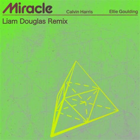 Stream Calvin Harris - Miracle - Liam Douglas Remix by Liam Douglas ...