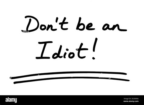 Idiot