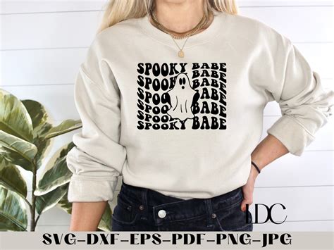 Spooky Babe SVG Halloween SVG Spooky Ghost SVG Halloween Etsy