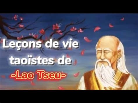 Le Ons De Vie Du Tao Ste Lao Tseu Tao Sme Youtube