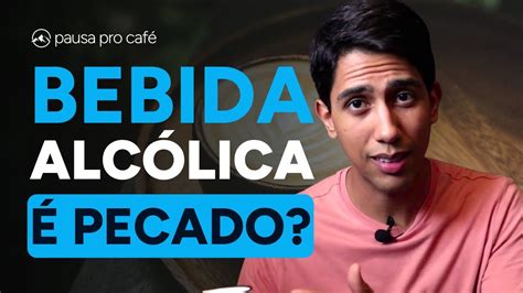 Beber Pecado O Crist O Pode Beber Vinho E Cerveja Youtube