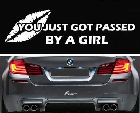 You Just Got Passed By A Girl Bumper Sticker Vinyl Decal Jdm Etsy In 2021 Bumper Stickers