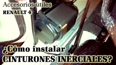 Cómo instalar cinturones de seguridad inerciales Renault 4 YouTube