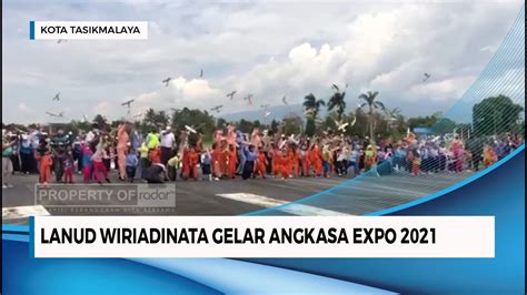 LANUD WIRIADINATA GELAR ANGKASA EXPO 2021 YouTube