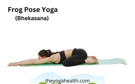 Frog Pose Yoga Benefits, Steps, Variations - TheYogaHealth