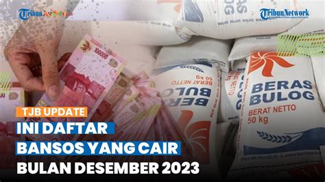 CATAT Ini Daftar 3 Bansos Yang Bakal Cair Di Bulan Desember 2023 Ada