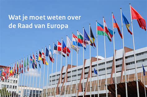 Wat Is De Raad Van Europa Rve Buitenlandse Zaken In Begrijpelijke