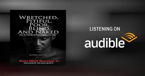 Wretched Pitiful Poor Blind And Naked Audiobook Free With Trial