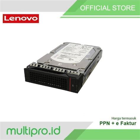 Promo Hardisk Server Lenovo Tb K Sas Gb Hot Swap E Xb A Cicil X Jakarta