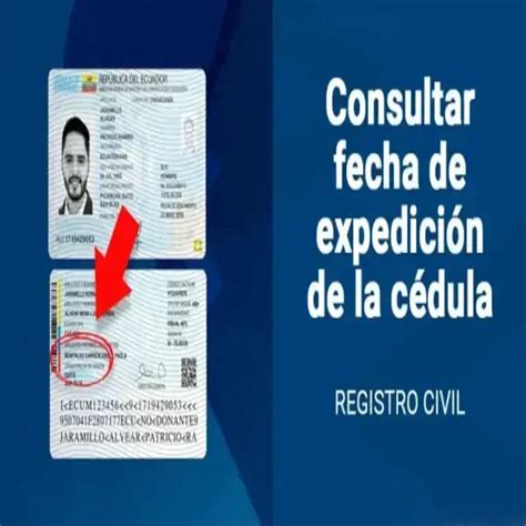 Consultar fecha de expedición de una cédula de ciudadanía 2025 ecu11