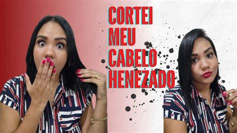 Henê Estraga O Cabelo - CORTEI MEU CABELO, HENÊ ESTRAGA O CABELO ? - YouTube