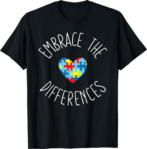 Embrace The Differences Autism Awareness Puzzle Piece Love T Shirt