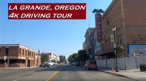 La Grande Oregon 4k Driving Tour YouTube