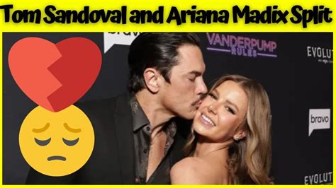 Exclusive Tom Sandoval And Ariana Madix Got Split After Silent Dating