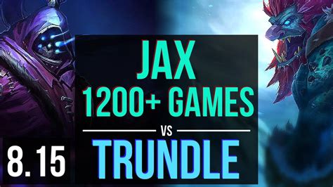 JAX Vs TRUNDLE TOP 1200 Games KDA 12 1 3 Legendary Korea