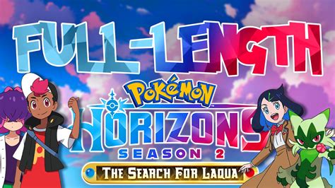 pokemon horizons  search  laqua  full blind wave
