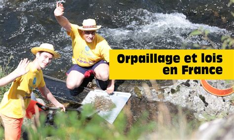 Loi Et Orpaillage La R Glementation Pour Chercher De L Or