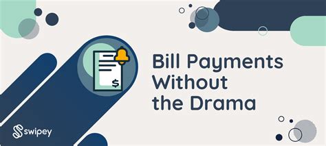 Bill Payments Without the Drama - Swipey
