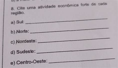 Cite Uma Atividade Econômica Forte De Cada Região
