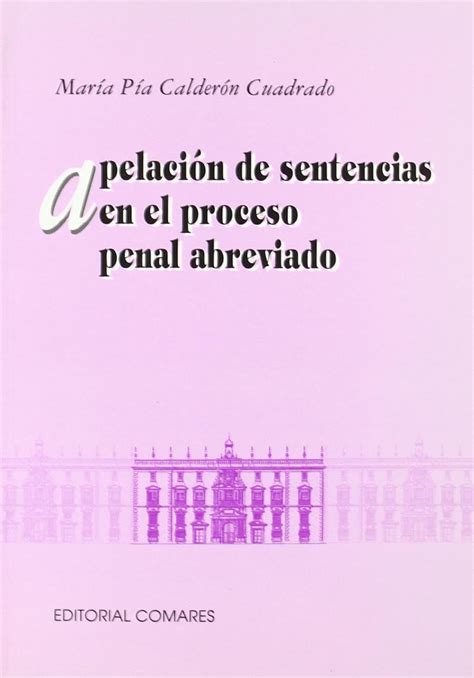 Apelaci N Sentencias Proceso Penal Abreviado