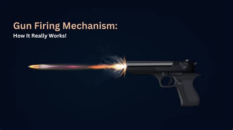 firing mechanism   gun work  engineers insight