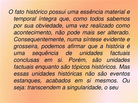 O Que E Fato Historico - PPT - FATO HISTÓRICO SCHIMIDT, M. A.; CAINELLI, M. Ensinar história ...