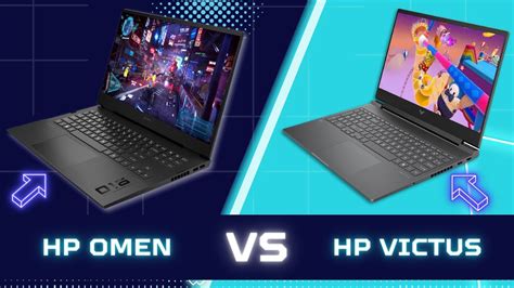 Comparatif De PC Portables Gaming HP OMEN Vs HP Victus Lequel