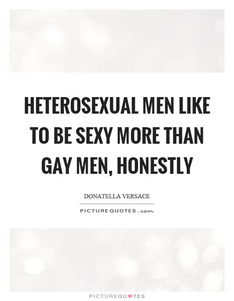 Gay Men Quotes Gay Men Sayings Gay Men Picture Quotes