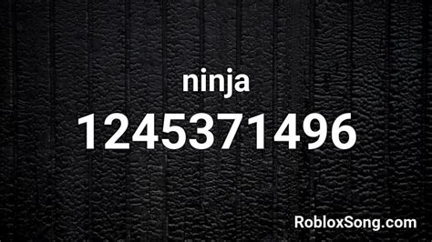 Ninja Roblox Id Roblox Music Codes