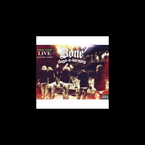 Bone Thugs N Harmony Live In Concert Album By Bone Thugs N Harmony