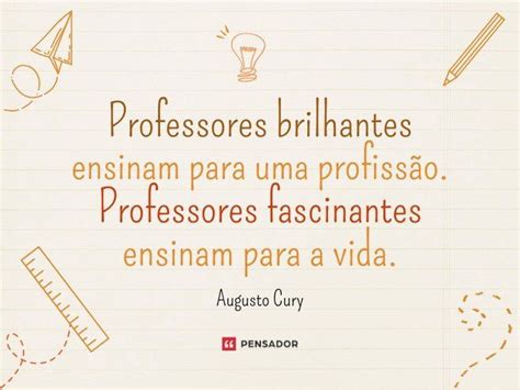 Frases Para Homenagear Professores - 45 frases e mensagens para homenagear seus professores | Mensagem para ...