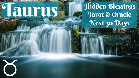 Taurus Hidden Blessings Taurus October Next Days Tarot