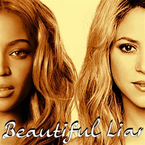 Beyoncé featuring Shakira Beautiful Liar Latina Colombian R B Beyonce