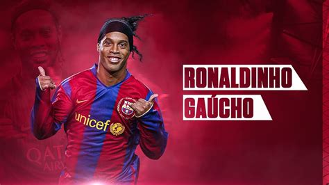 Ronaldinho Ga Cho Dribles M Gicos Gols Geniais Youtube