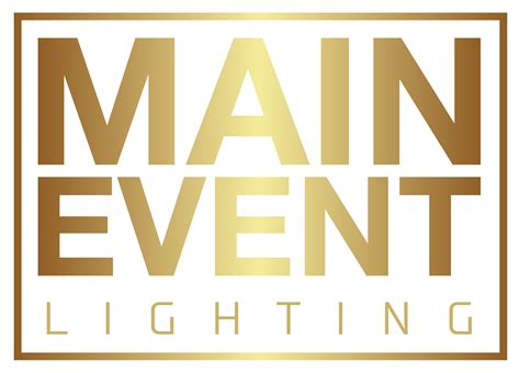 Previous Events • Main Event Lighting