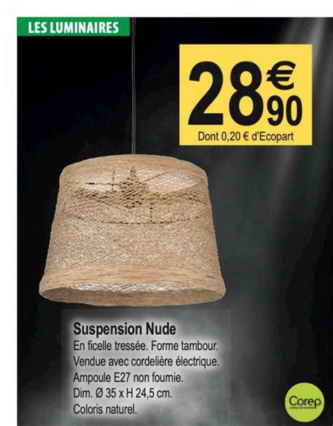 Promo Suspension Nude chez Tridôme iCatalogue fr