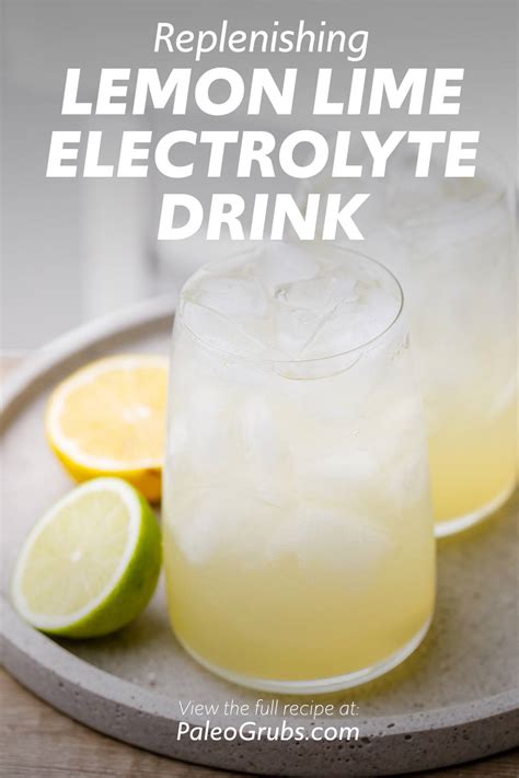 Homemade Lemon-Lime Soda Electrolyte Drink - Paleo Grubs