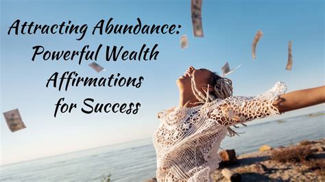 Attracting Abundance Powerful Wealth Affirmations For Success Youtube