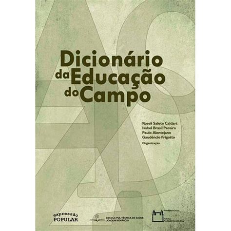 Dicionário Da Educação Do Campo