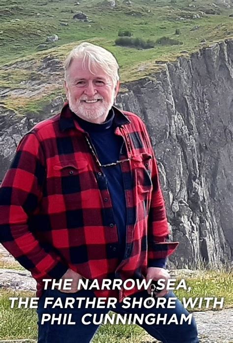 The Narrow Sea The Farther Shore With Phil Cunningham