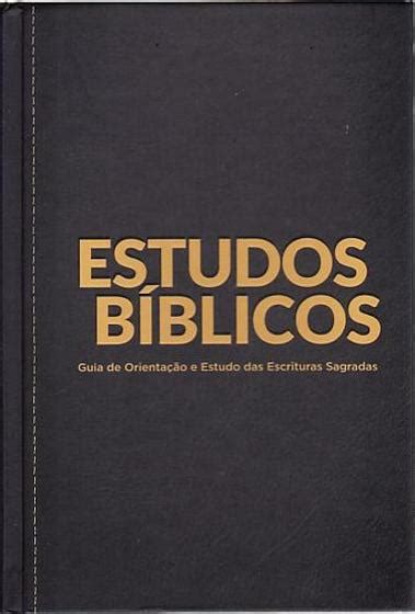 Estudos B Blicos Guia De Orienta O E Estudo Das Escrituras Sagradas