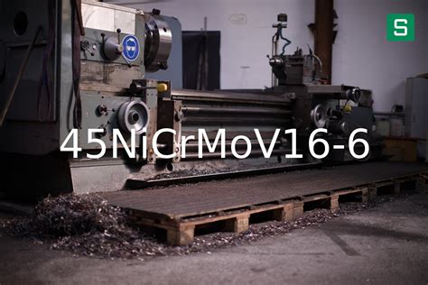 45NiCrMoV16 6 DIN EN Steel Material Sheet SteelShop