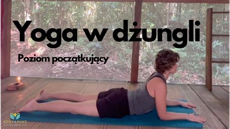 Yoga dla kręgosłupa lędźwiowego Bogna Listewnik YouTube