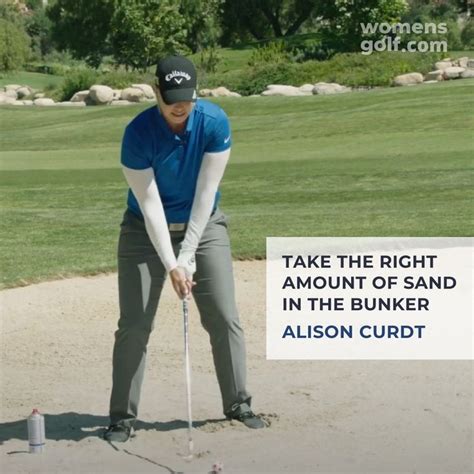 Alison Curdt Shows You How To Get The Ball Out Of Greenside Bunkers