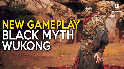 Black Myth Wukong New Gameplay In Unreal Engine All The New Bosses