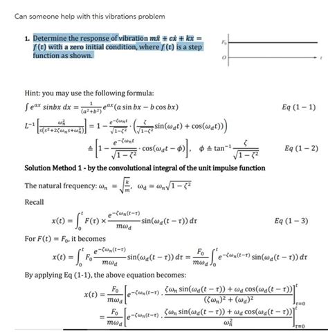 Solved 1 Determine The Response Of Vibration Mx Cx Kx Chegg