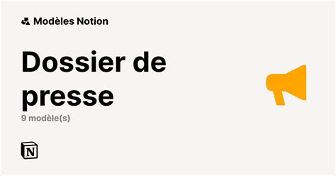 Meilleurs modèles Notion Dossier de presse Marketplace Notion